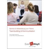 Seminar Teambuilding 2024 - Power-insight Seminar mit DISG® - Sven Weyh